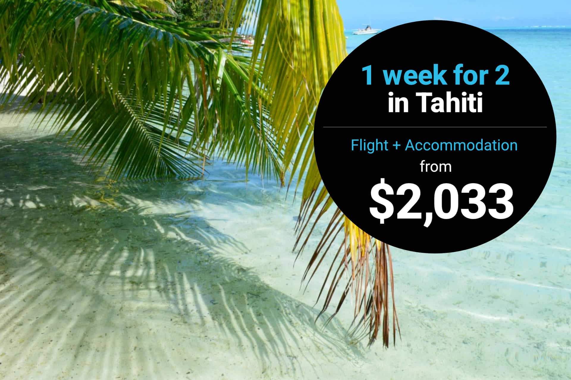 1 week for 2 travelers in Tahiti at best price with Delta Air Lines