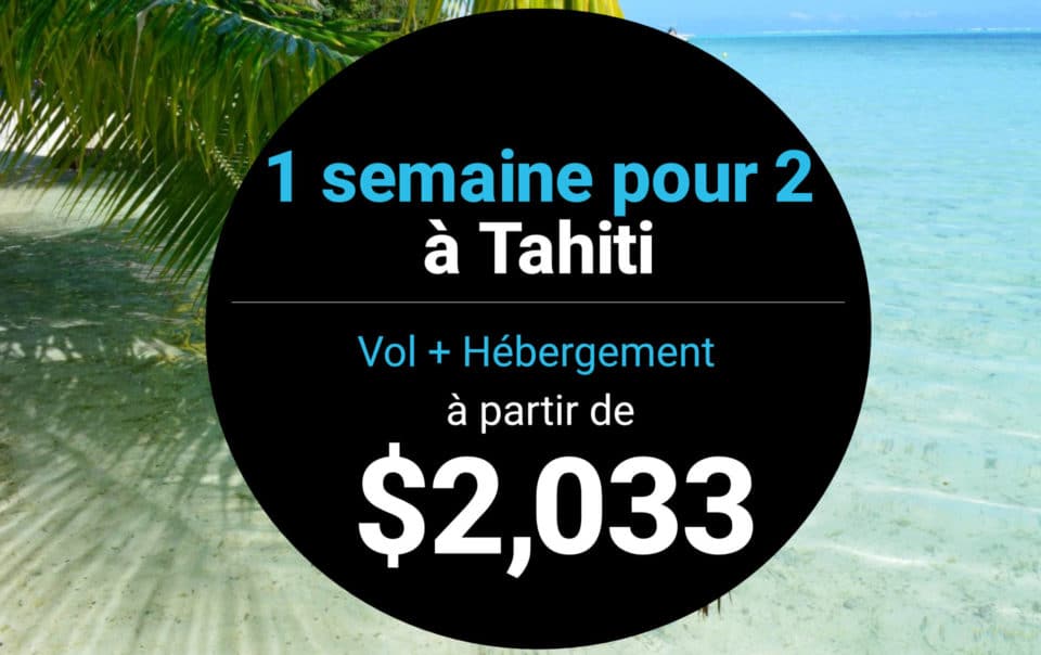 1 semaine pour 2 voyageurs à Tahiti au meilleur prix avec Delta Airlines